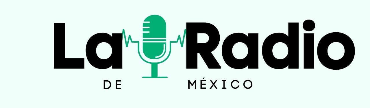 La Radio de México